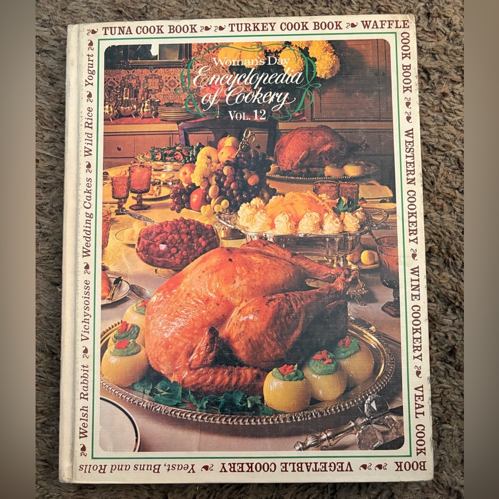 Vintage Cookbook: Women’s Day Encyclopedia of Cookery Vol. 12. Copyright 1966.